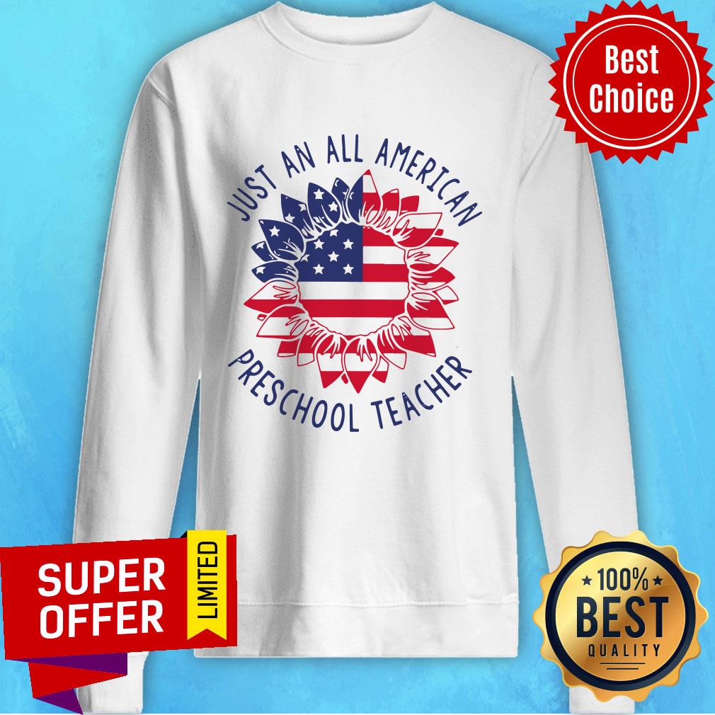 Nice Preschool Teacher Just An All American Shirt - Image 2
