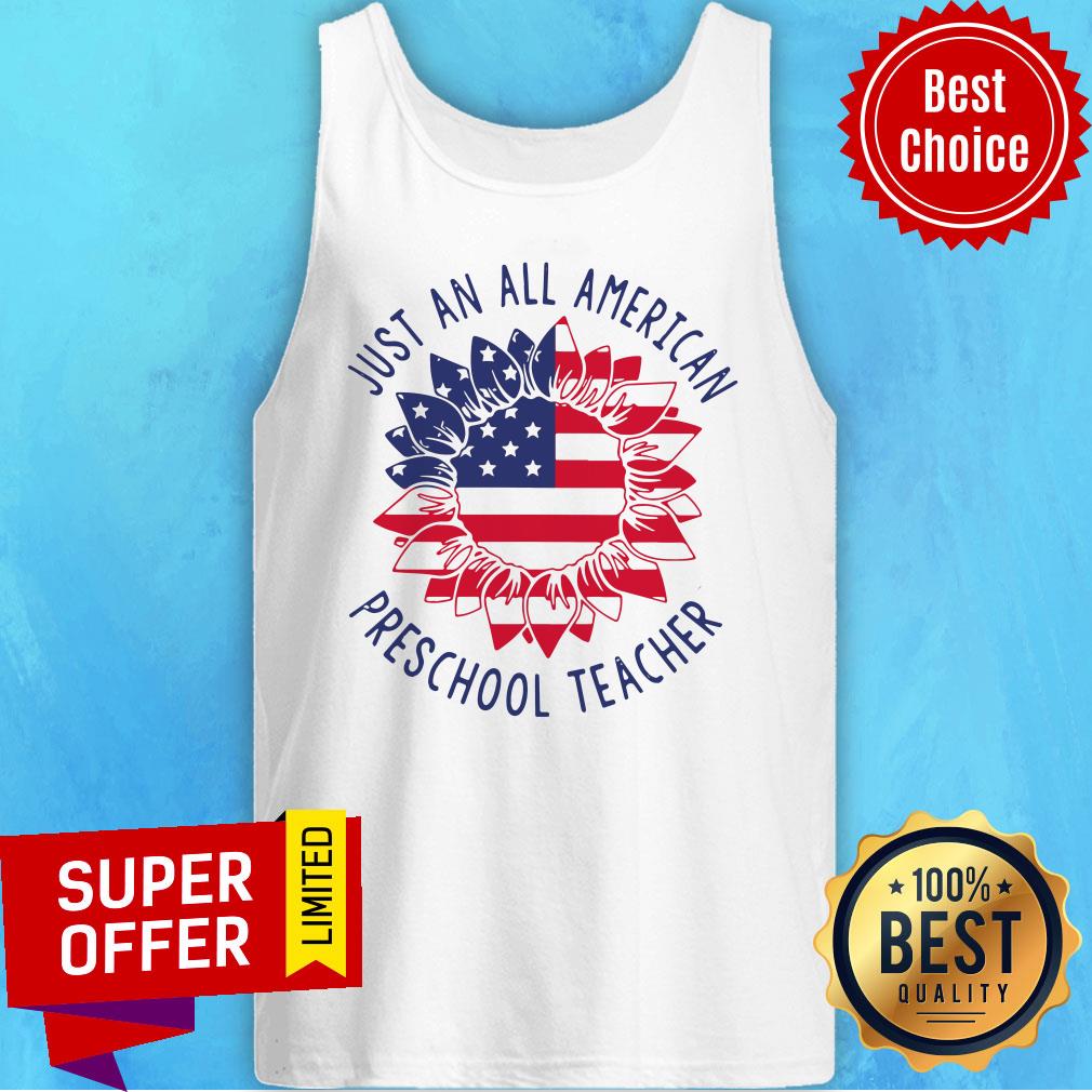 Nice Preschool Teacher Just An All American Shirt - Image 5