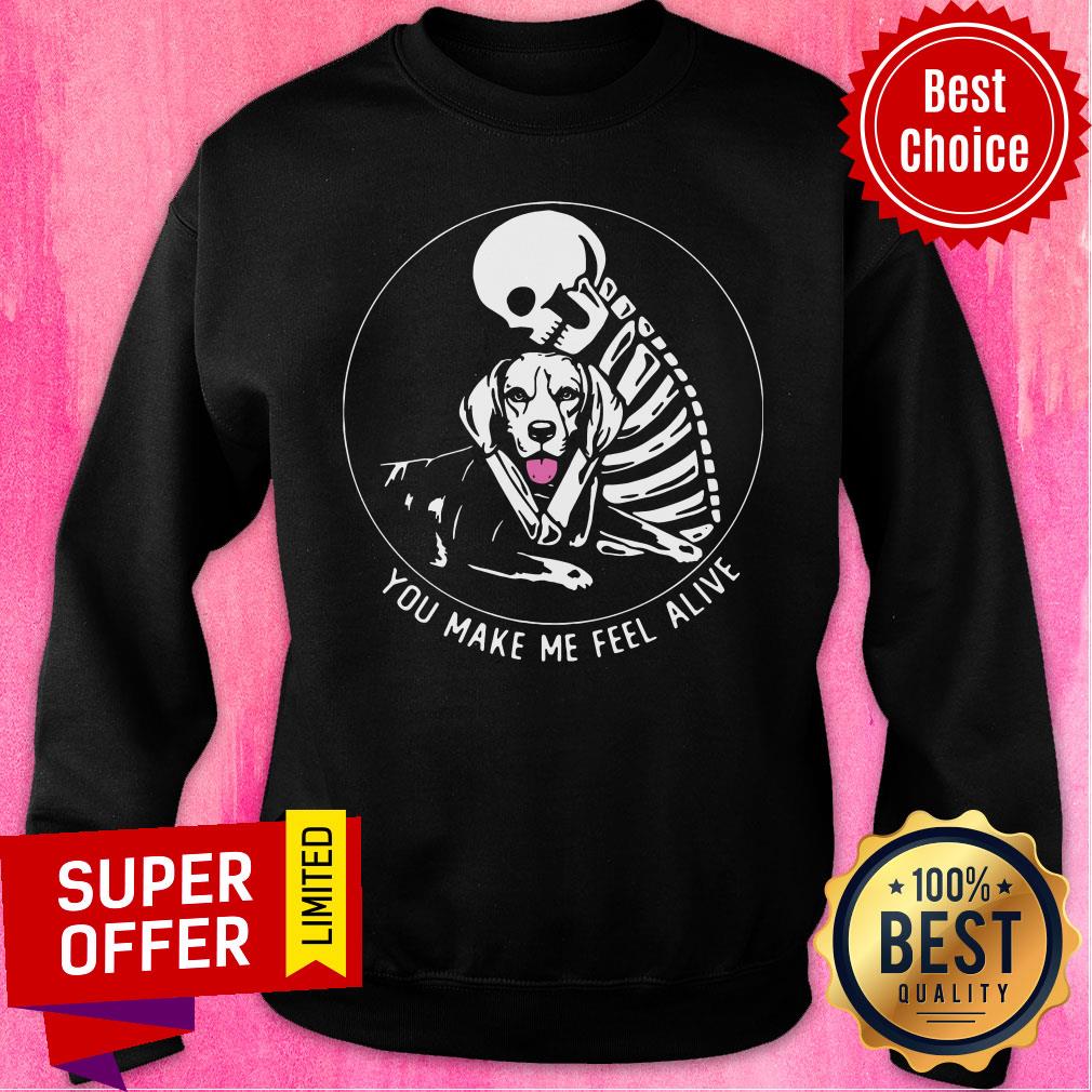 Top Skeleton Hug Beagle You Make Me Feel Alive Shirt - Image 4
