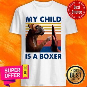 Official My Child Is A Boxer Dog Vintage Shirt