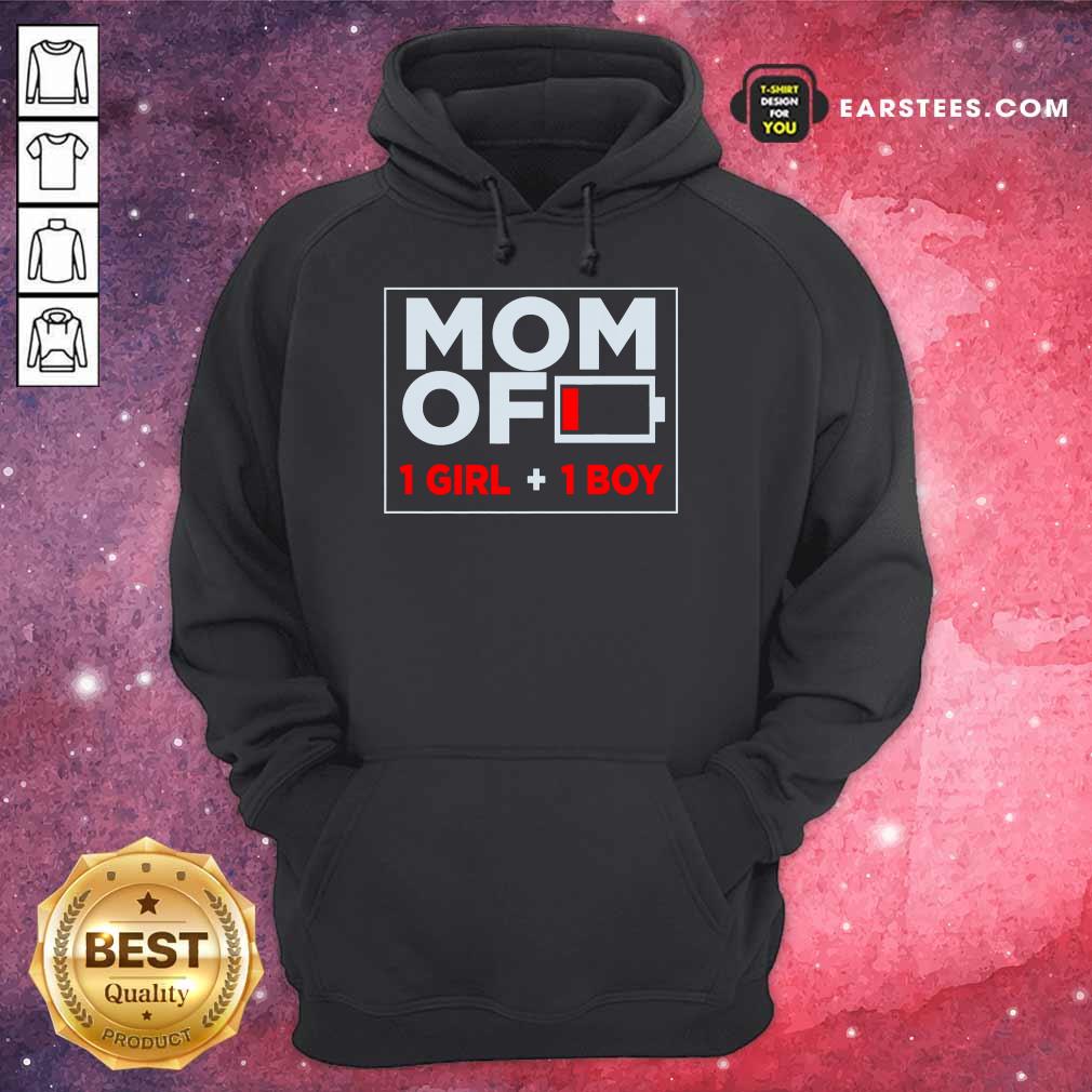 Mom Of 1 Girl And 1 Boy Shirt - Image 4