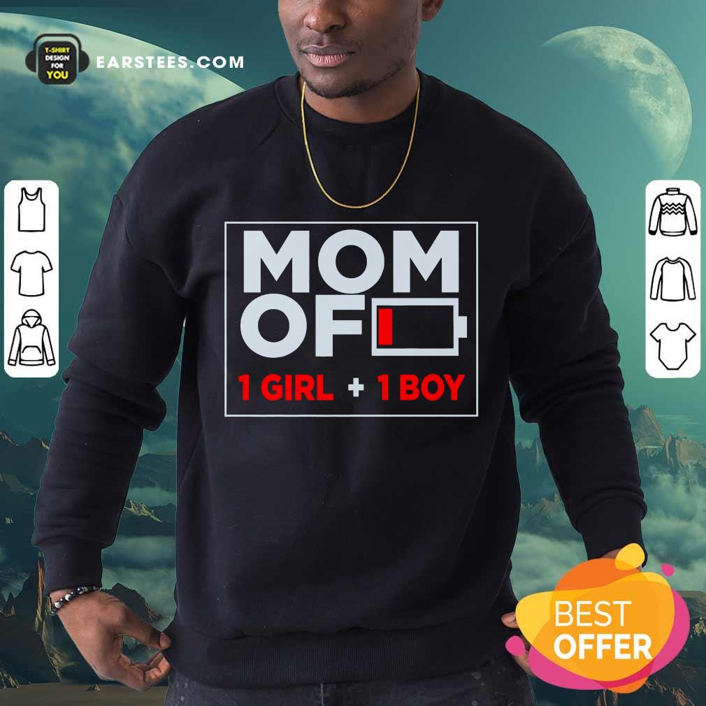 Mom Of 1 Girl And 1 Boy Shirt - Image 2