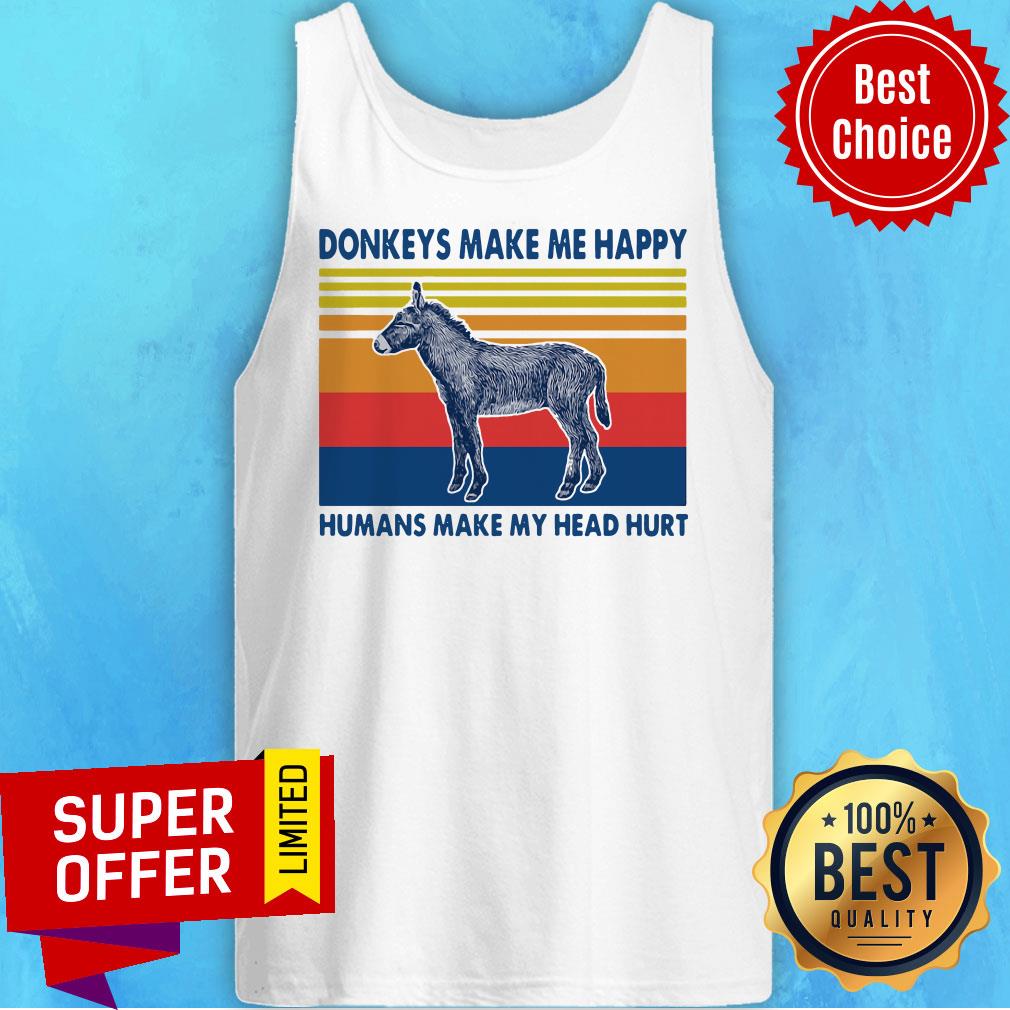 Funny Donkeys Make Me Happy Humans Make My Head Hurt Shirt - Image 5