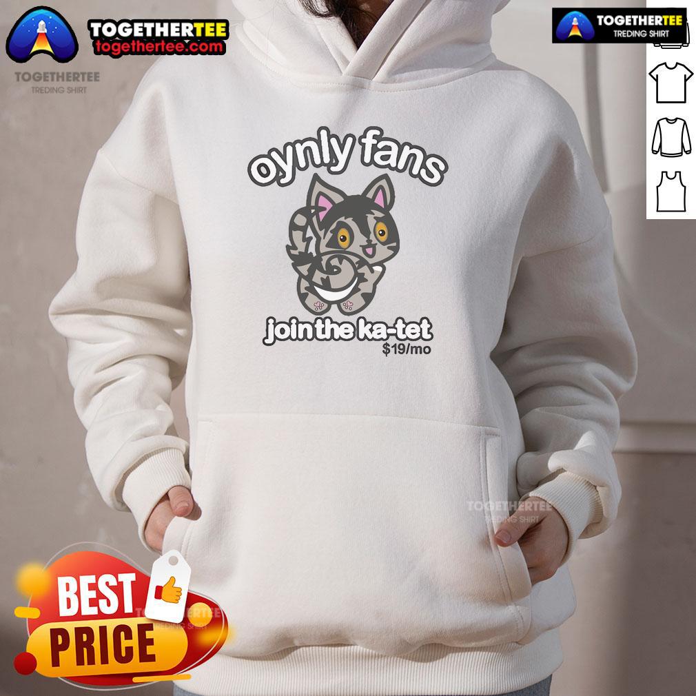 Official Oynly Fans Join The Ka Tet 19 Mo T-Shirt - Image 2