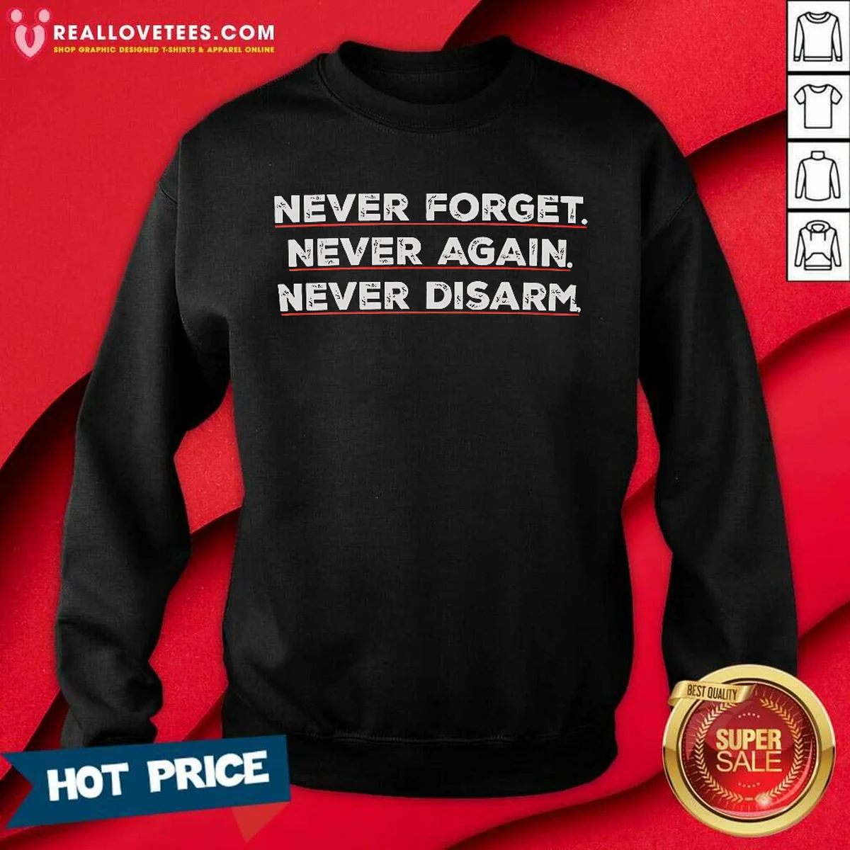 Top Never Forget Never Again Never Disarm Shirt - Image 4