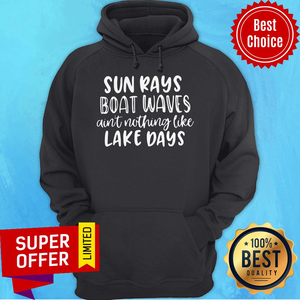 Official Sun Rays Boat Waves Ain't Nothing Like Lake Days Shirt - Image 2