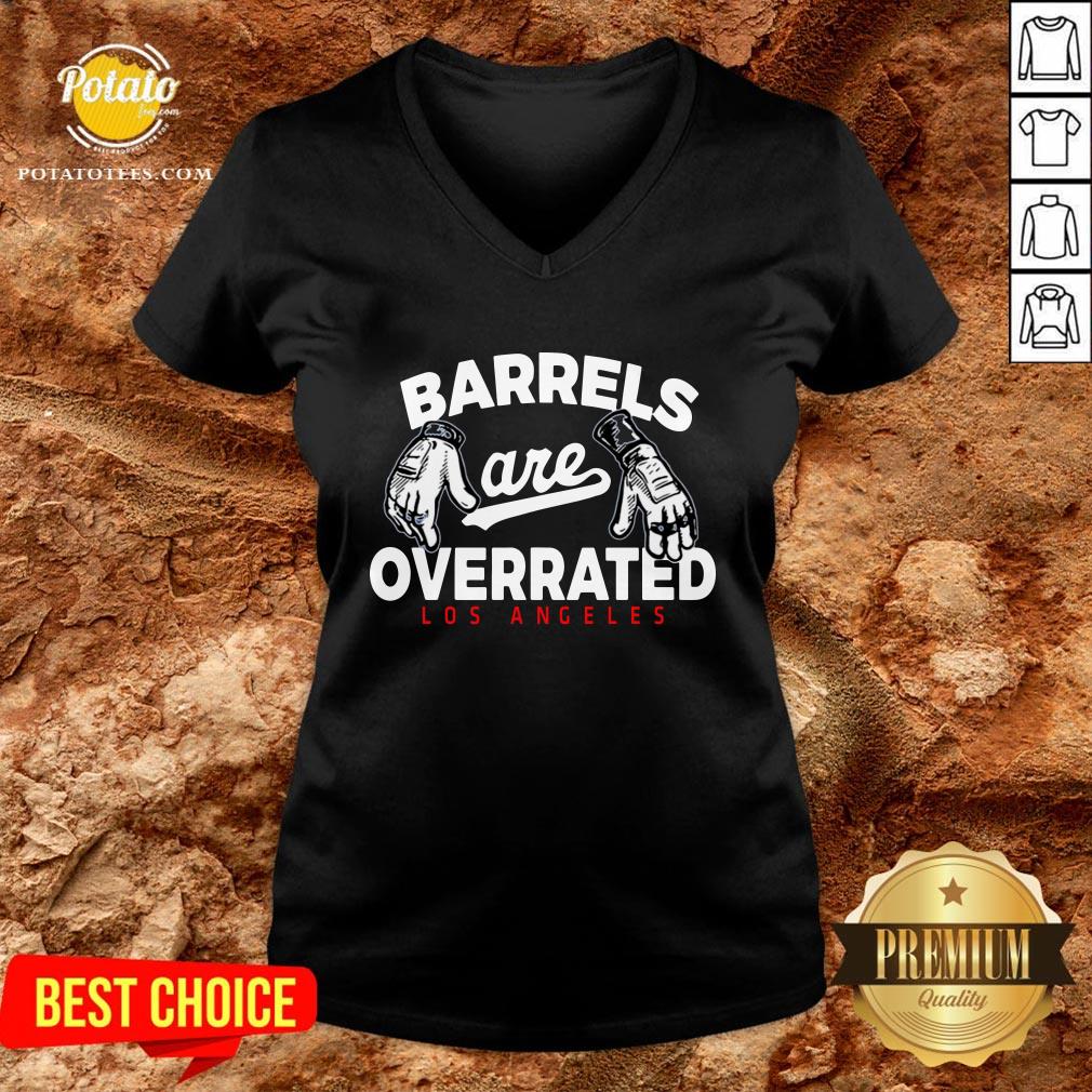 Nice Barrels Are Overrated Los Angeles Shirt - Image 2
