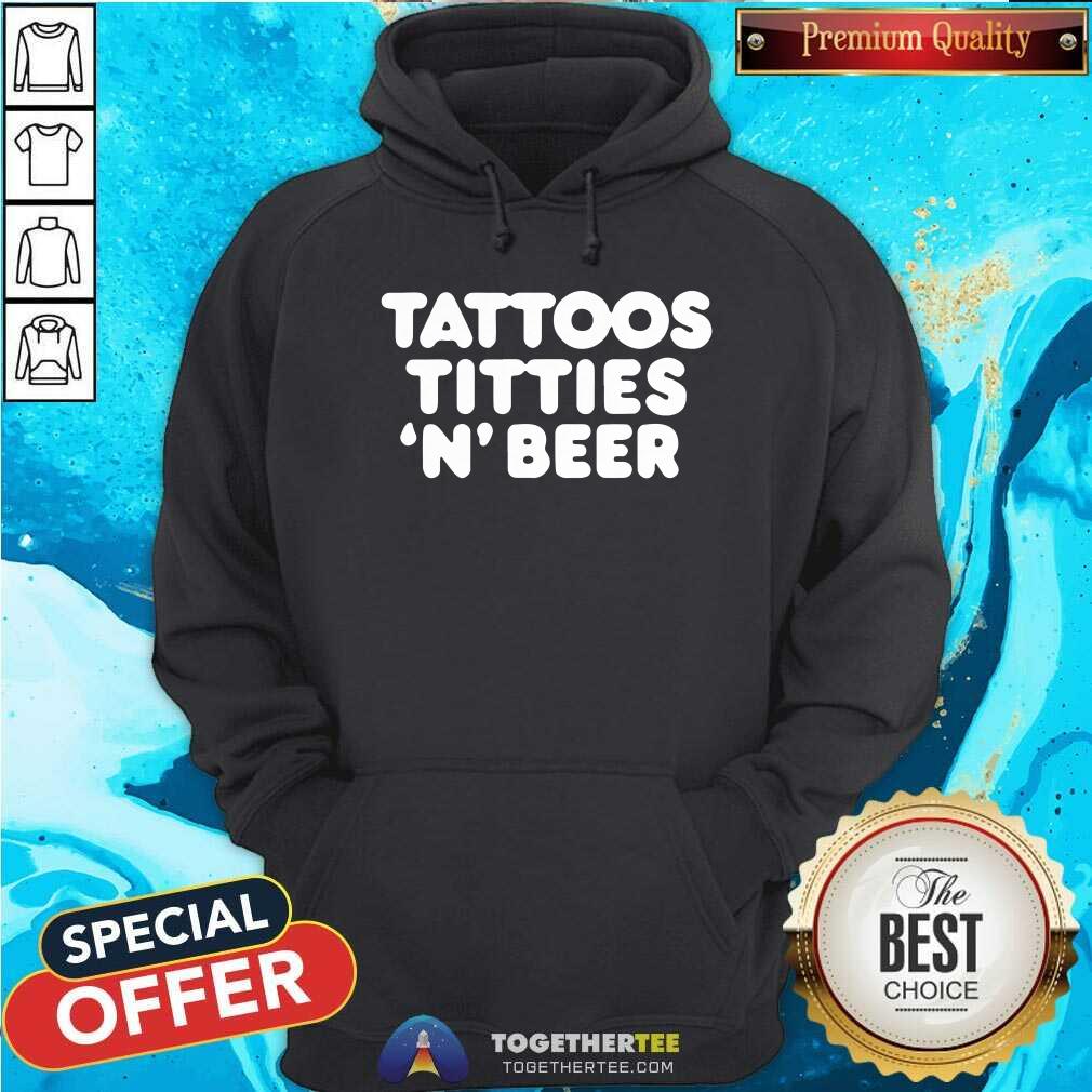 Original Tattoos Titties N Beer Shirt - Image 5