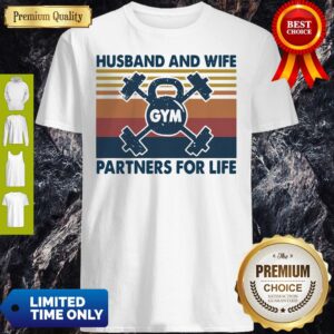 Gym Husband And Wife Partners For Life Vintage Shirt