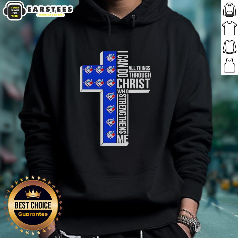Official Toronto Blue Jays Cross I Can Do All Things Through Christ Who Strengthens Me Logos T-Shirt - Image 2