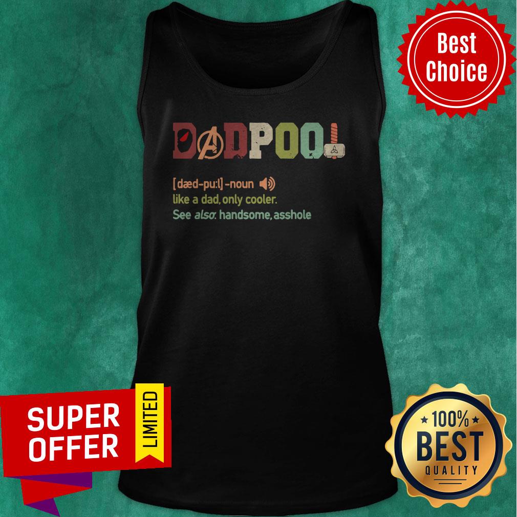 Funny Dadpool Definition Like A Dad Only Cooler Vintage Shirt - Image 5