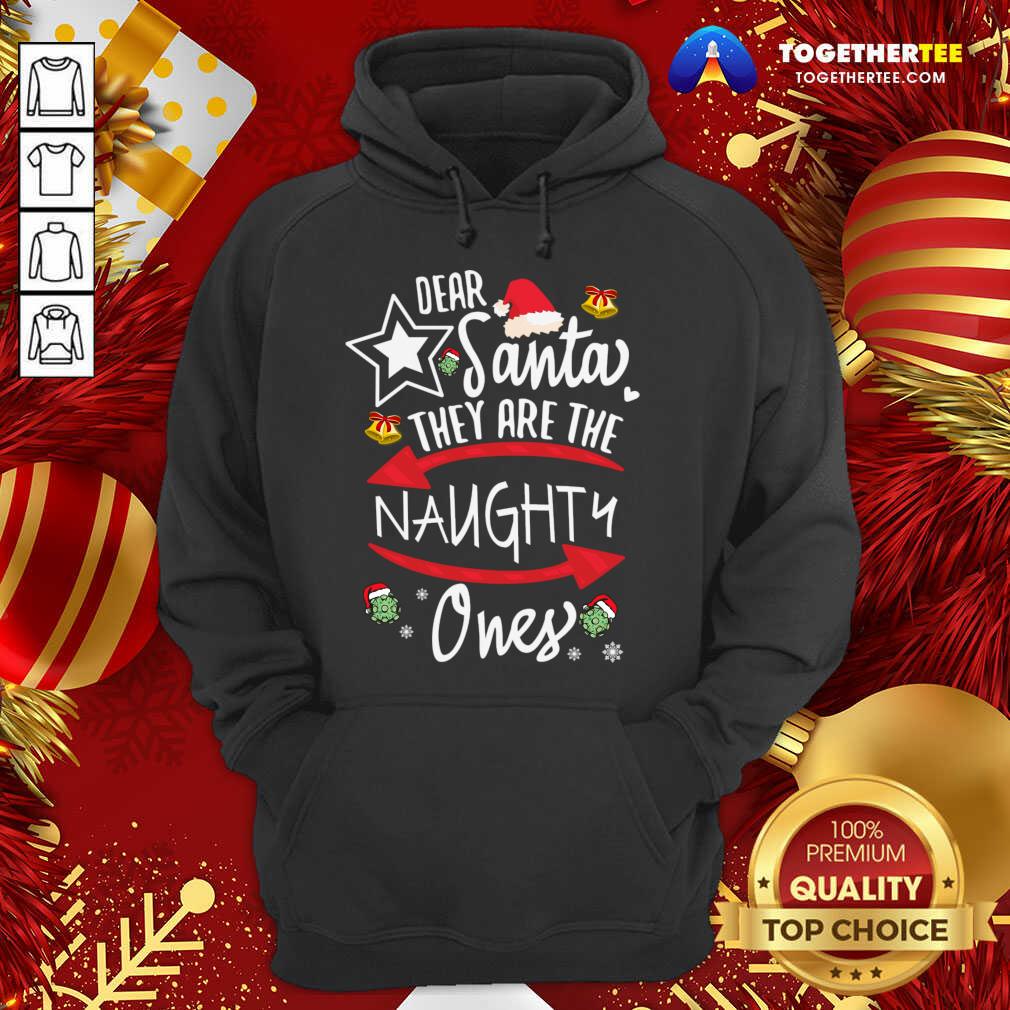 Premium Dear Santa They Are The Naughty Ones Shirt - Image 5