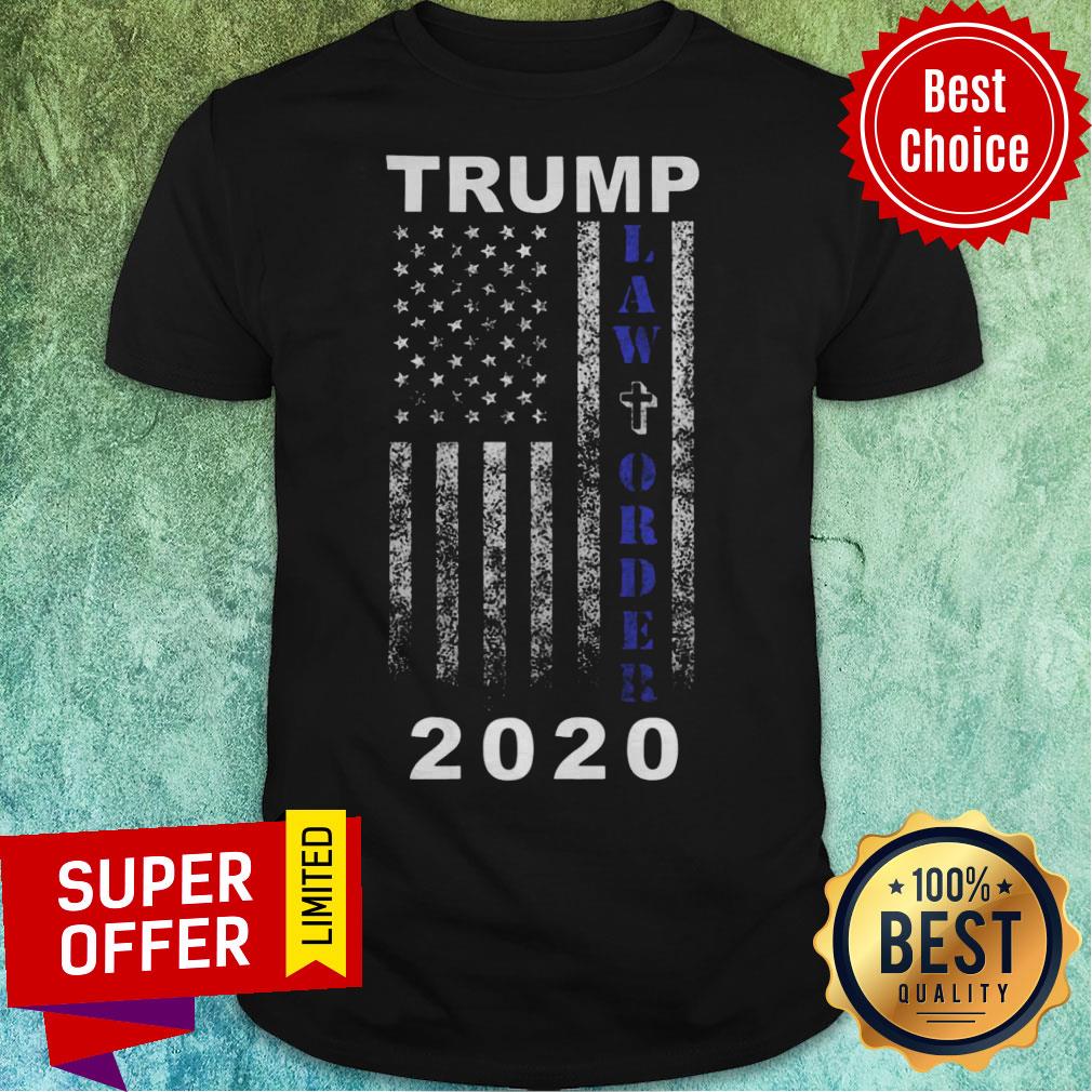 Trump 2020 Law And Order American Flag Vintage Distressed Shirt