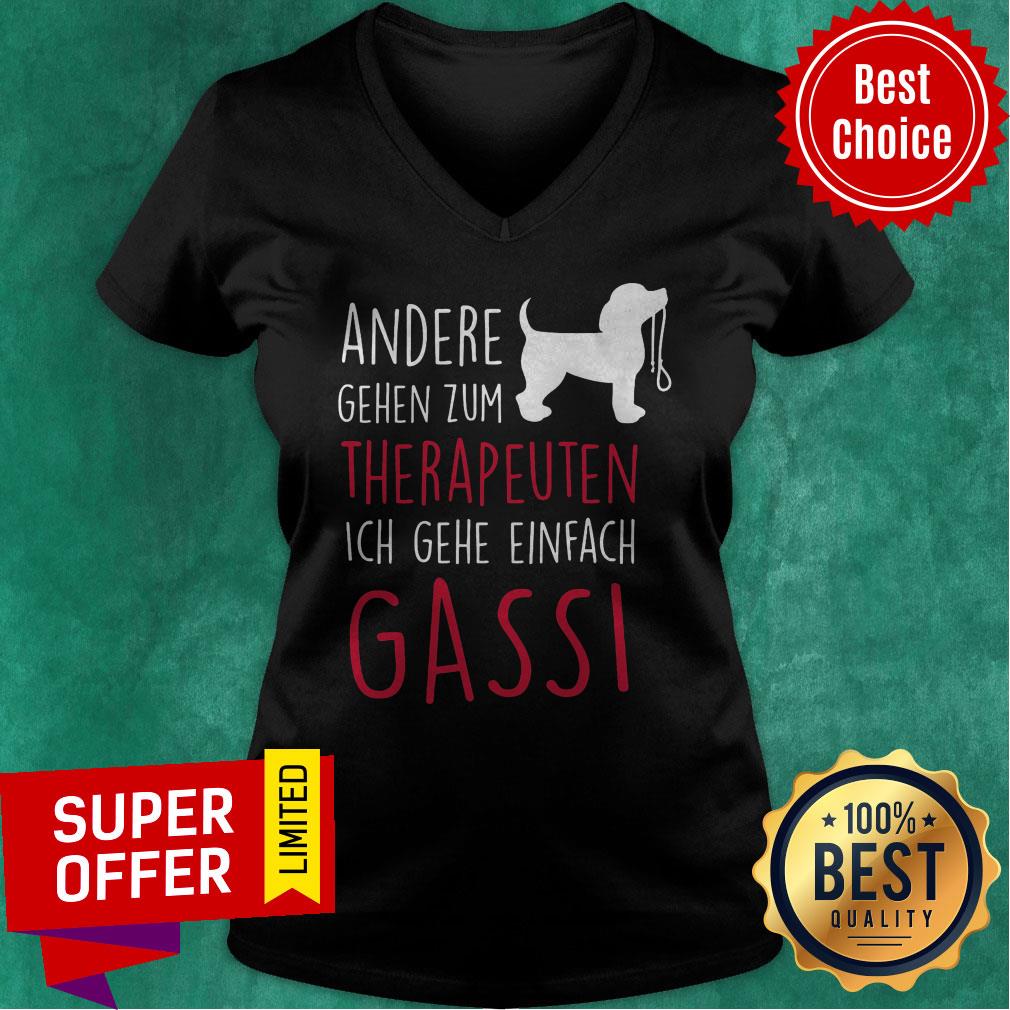 Andere Gehen Zum Therapeuten Ich Gehe Einfach Gassi Dog Shirt - Image 3