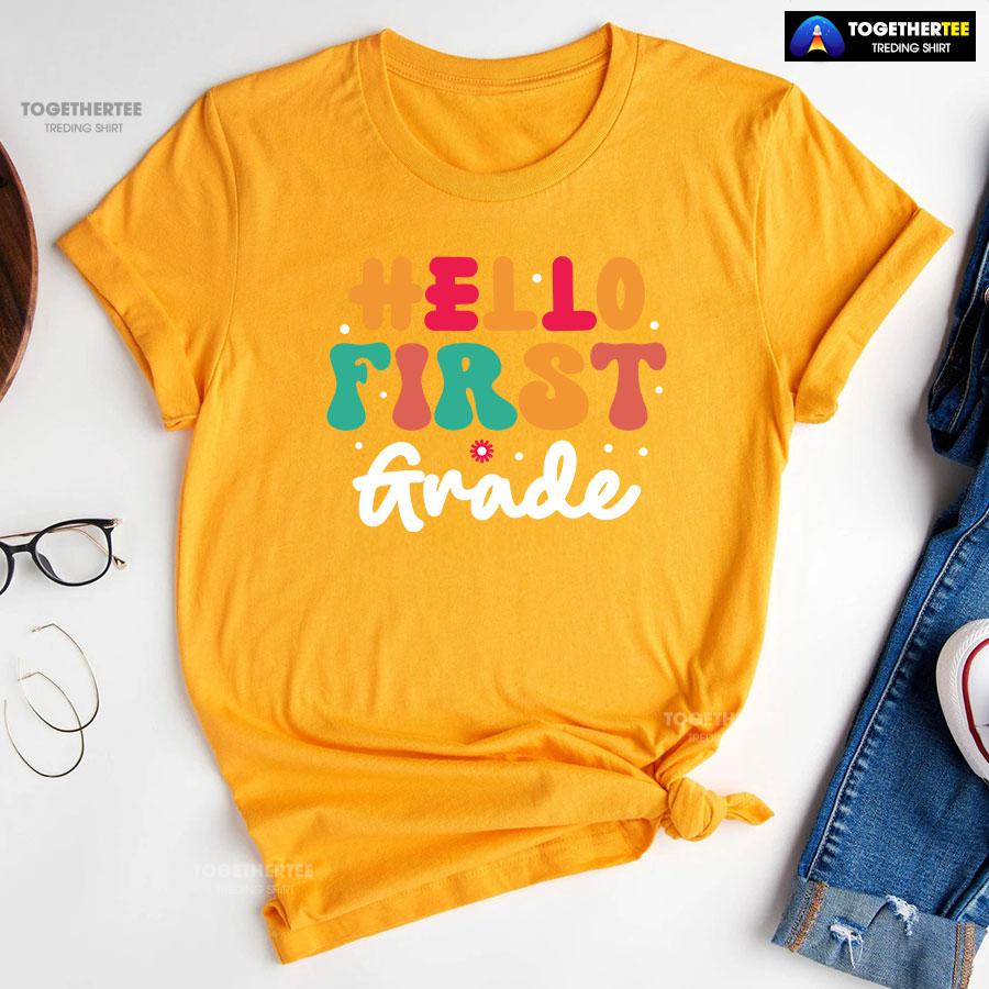 Hello First Grade 1st Grade Student Teacher Flower Back To School T-Shirt - Image 11