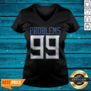 Alternative view of Premium Tennessee 99 Problems Shirt