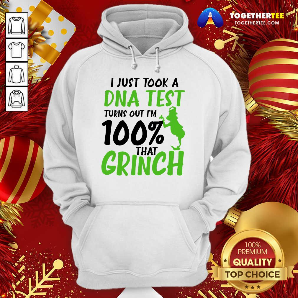 Top I Just Took A DNA Test Turns Out I’m 100% That Grinch Shirt - Image 5