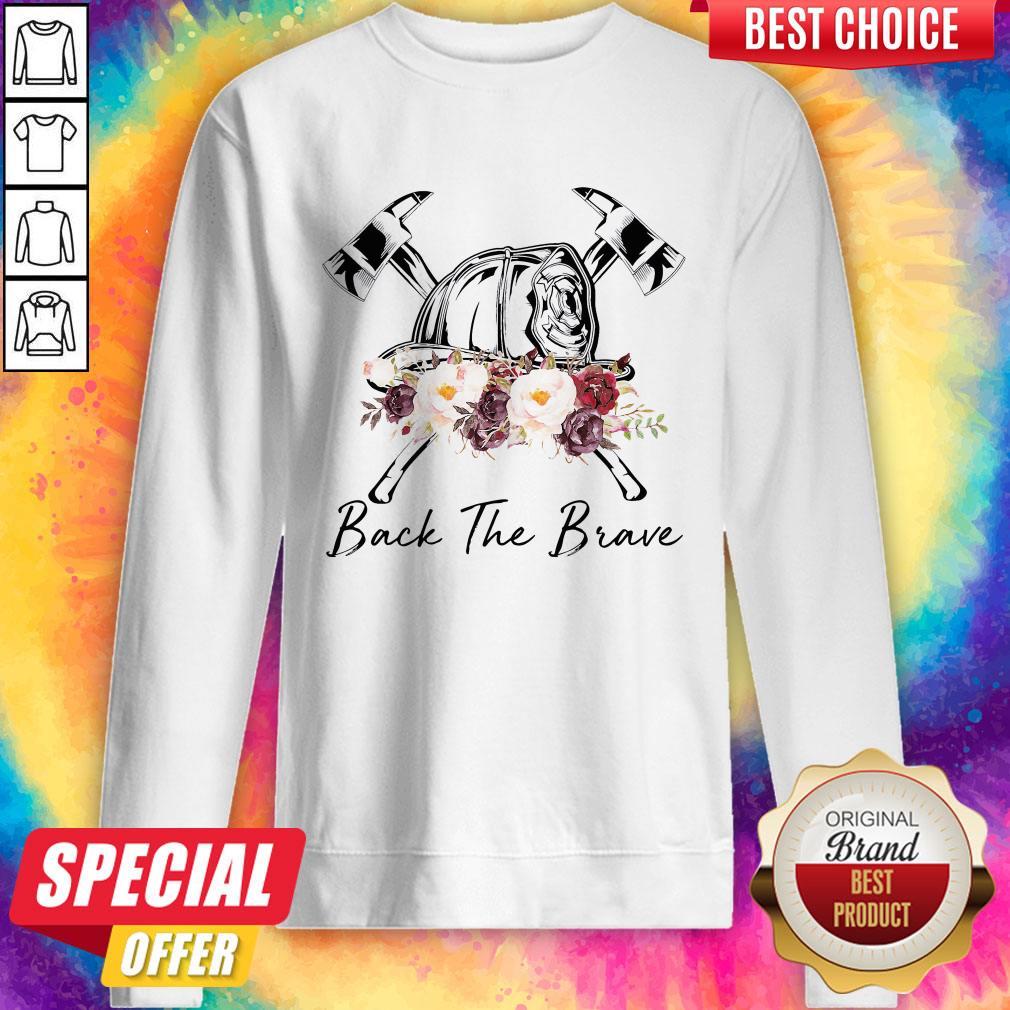 Premium Firefighter Back The Brave Flowers Shirt - Image 3
