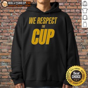 Alternative view of Top New York Knicks 2025 Cup Champions We Respect The Cup T-Shirt