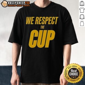Top New York Knicks 2025 Cup Champions We Respect The Cup T-Shirt
