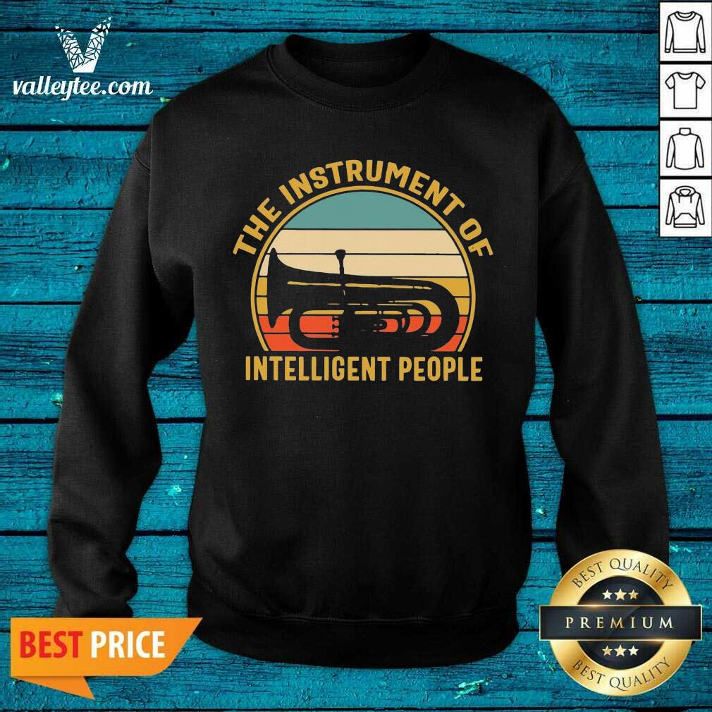 Cool The Instrument Of Intelligent People Vintage Shirt - Image 5