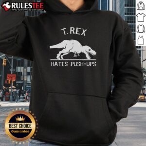 Alternative view of Funny T-Rex Hates PushUps Tyrannosaurus Rex T-Shirt