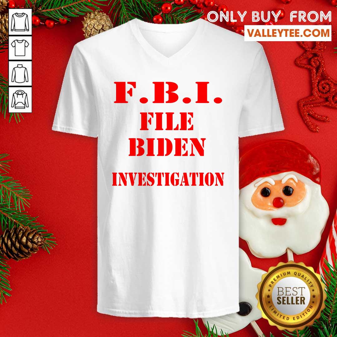Nice Fbi File Biden Investigation Election President Shirt - Image 4