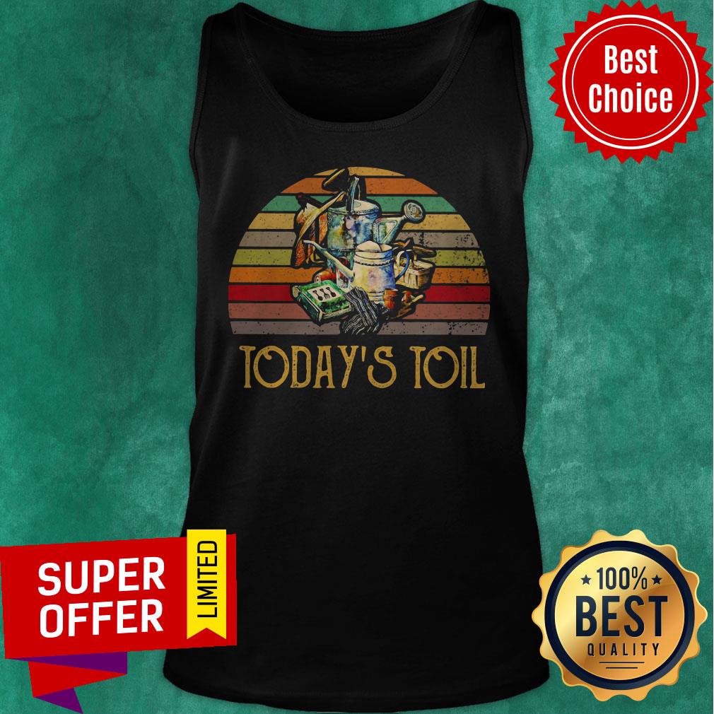 Nice Today’s Toil Gardening Vintage Retro Shirt - Image 5