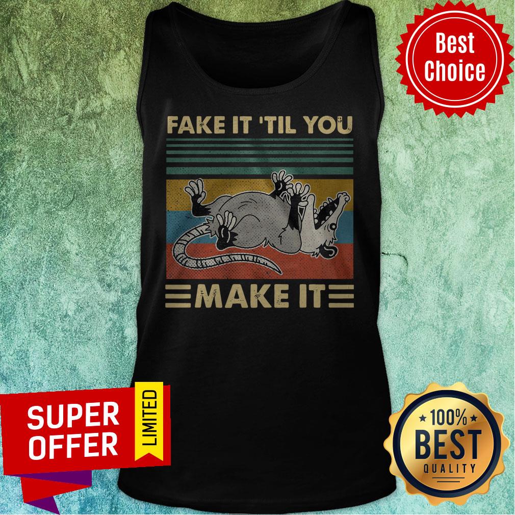 Opossum Fake It Til You Make It Vintage Retro Shirt - Image 3