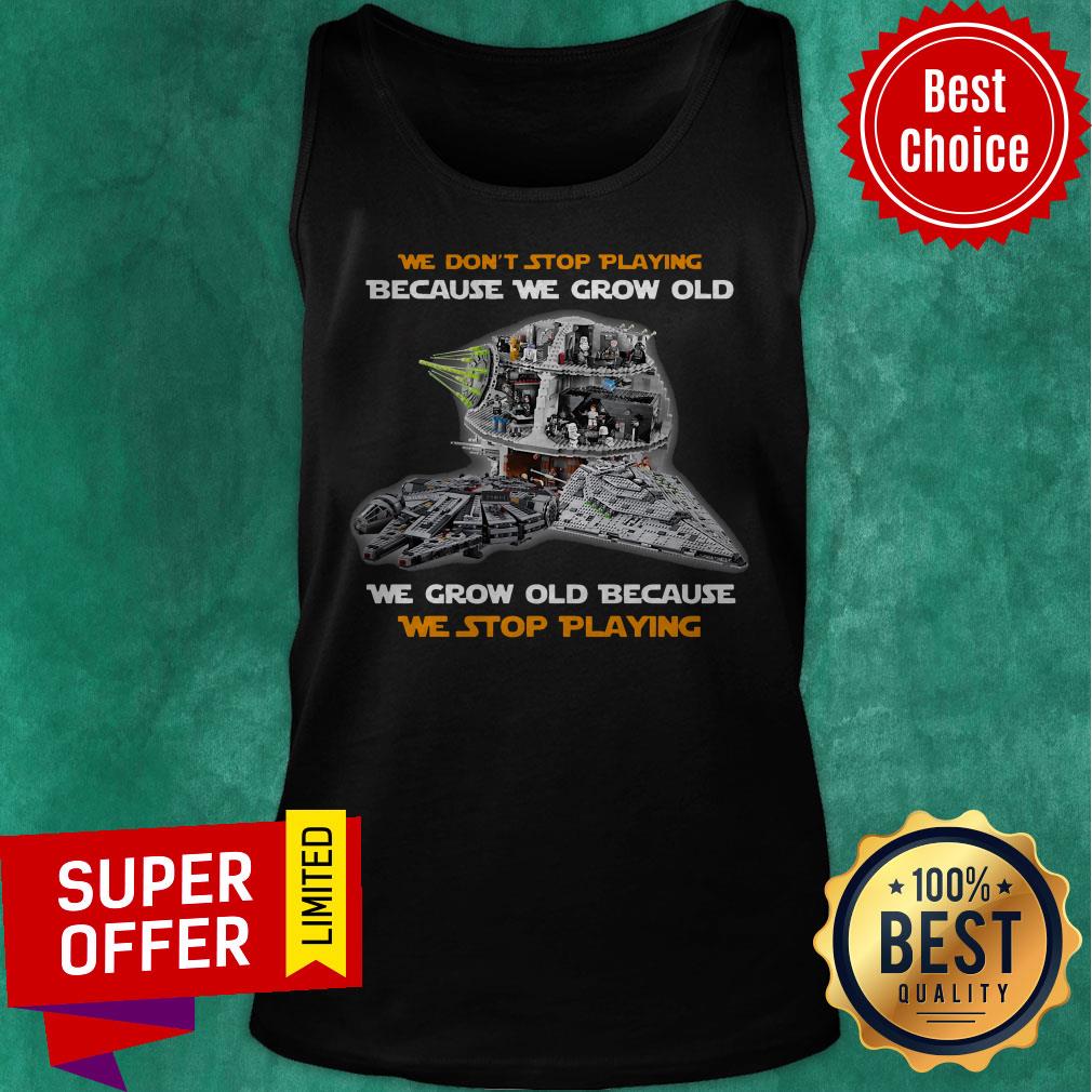 We Don’t Stop Playing Because We Grow Old We Grow Old Because We Stop Playing Shirt - Image 4