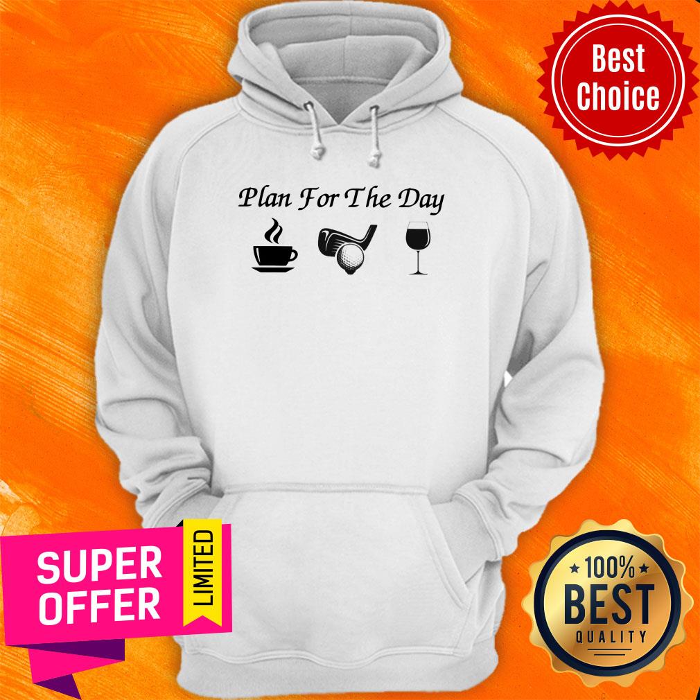 Plan For The Day Golf Hot 2021 Shirt - Image 2