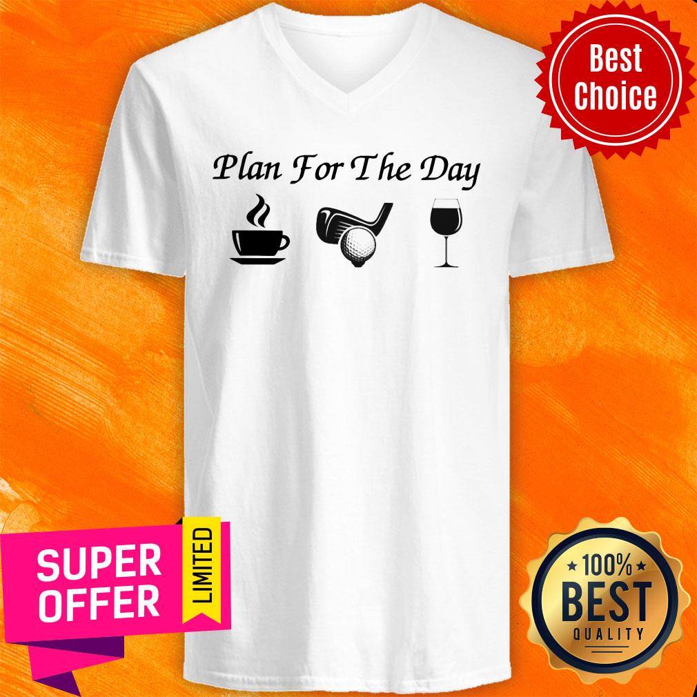 Plan For The Day Golf Hot 2021 Shirt - Image 3
