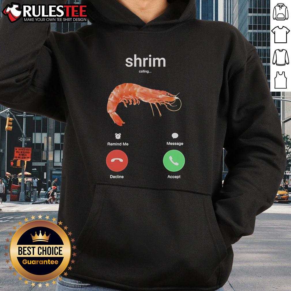 Funny Shrim Phone Call T-Shirt - Image 2