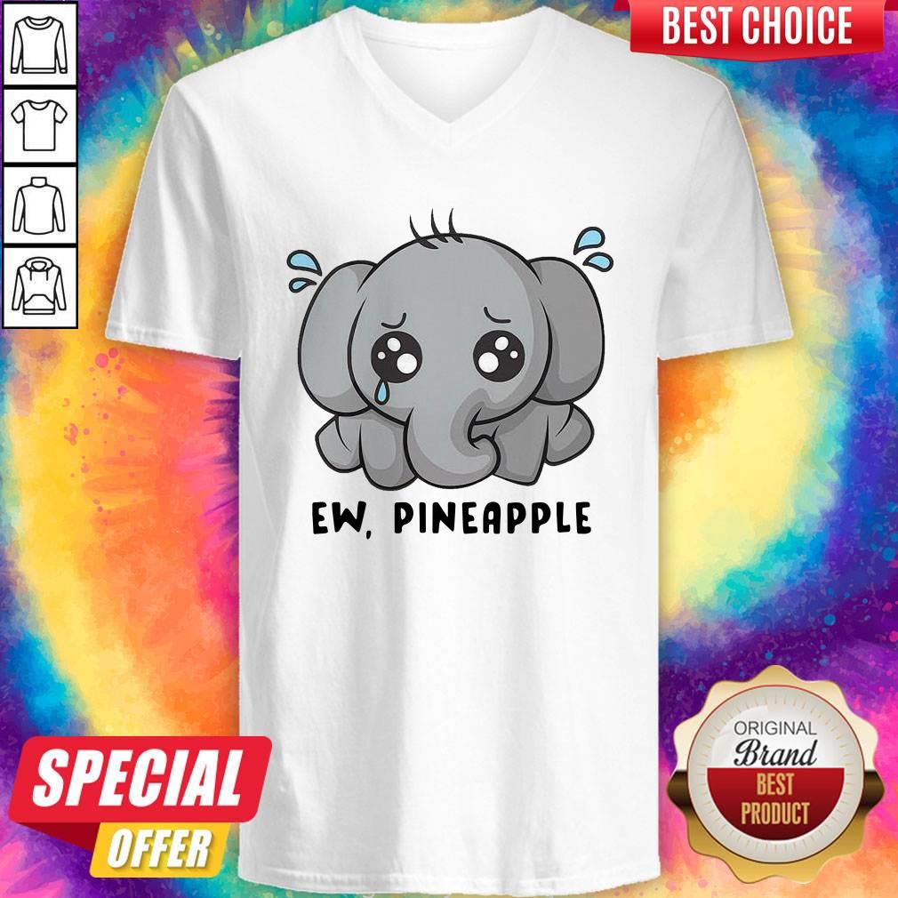 Elephant Ew Pineapple Shirt - Image 3