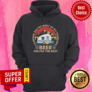 Alternative view of Camping Solves Most Of My Problems Beer Shirt