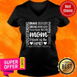 Alternative view of Brave Selfless Strong Dedicated Mom Heart Shirt