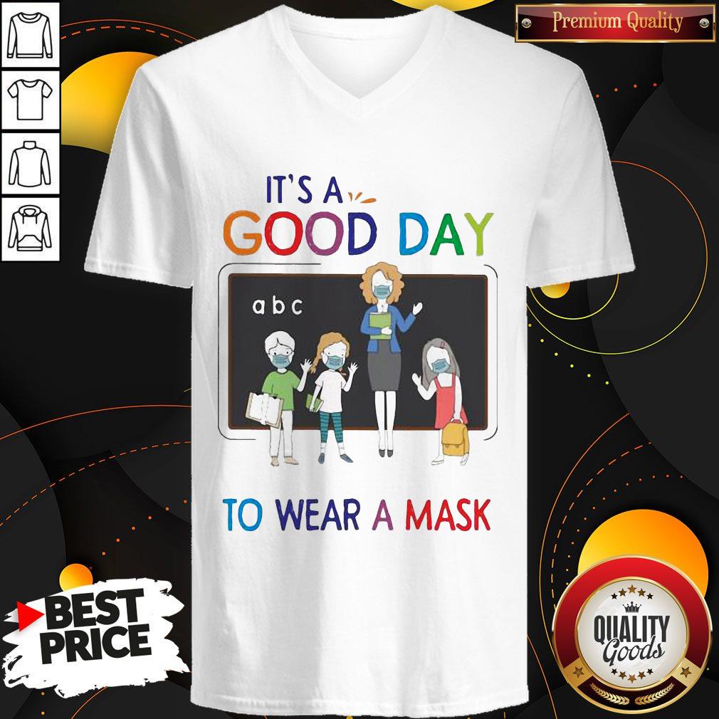 Happy School It's A Good Day To Wear A Mask Shirt - Image 2