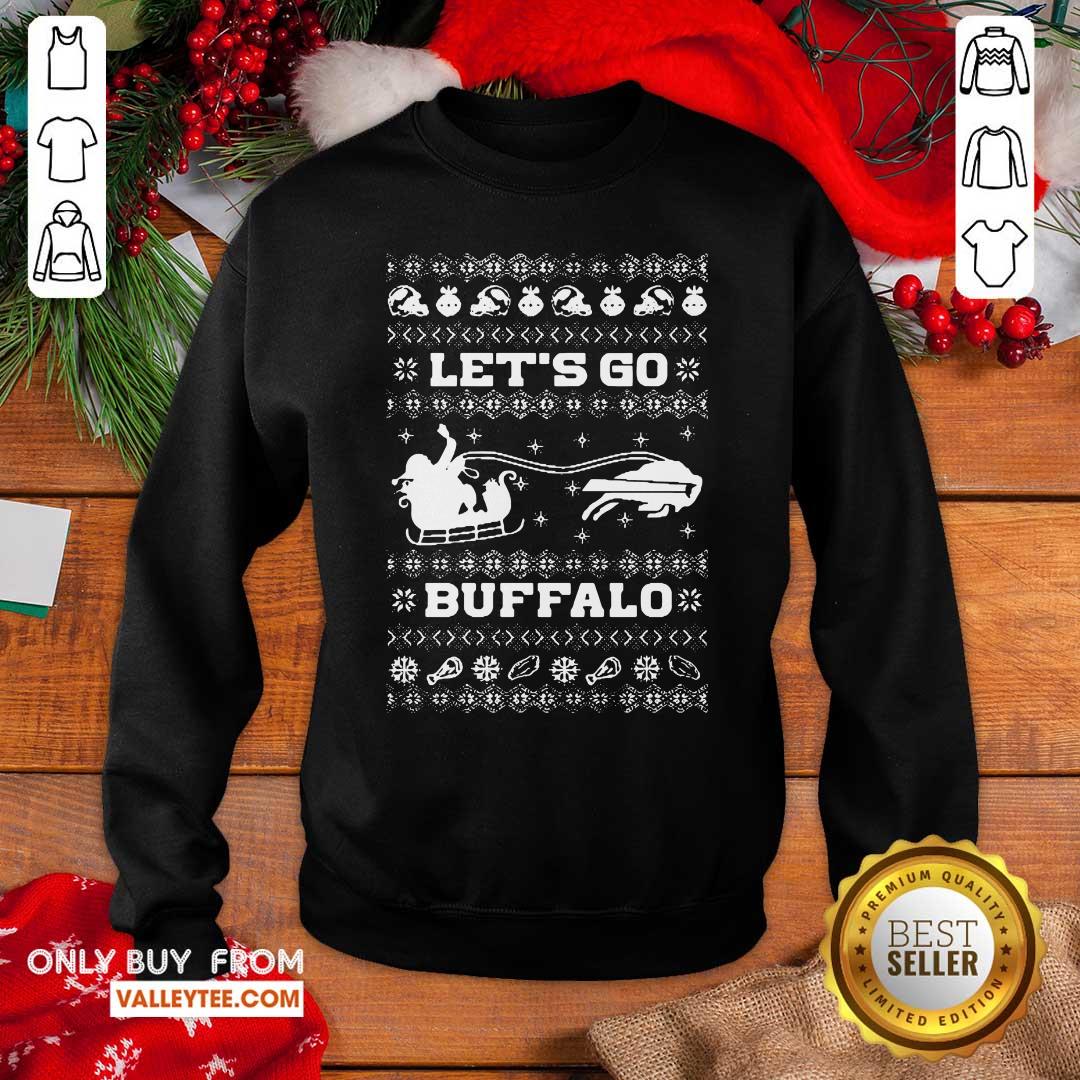 Lovely Let Go Buffalo Bills Ugly Christmas Shirt - Image 2