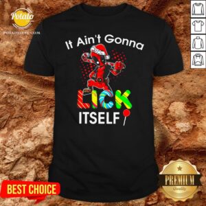 Official Deadpool It Ain’t Gonna Lick Itself Christmas Shirt