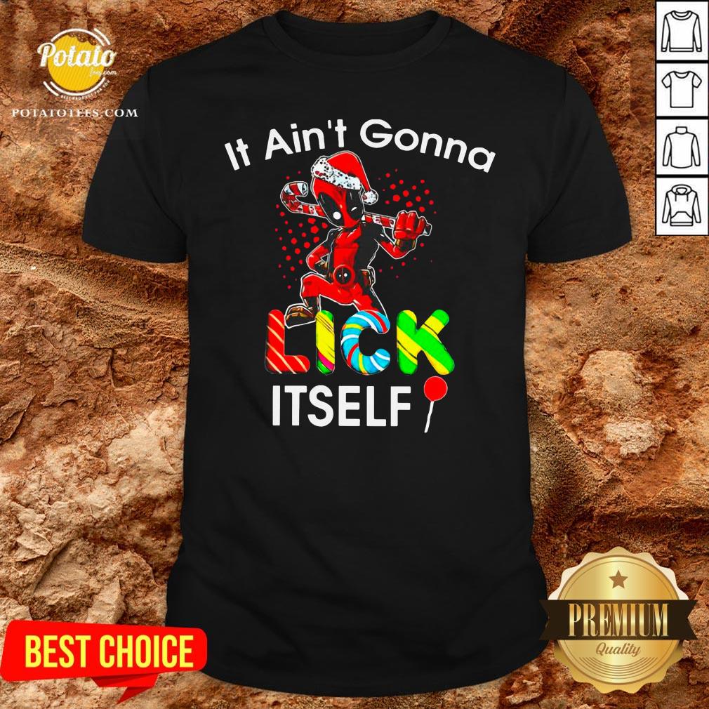 Official Deadpool It Ain’t Gonna Lick Itself Christmas Shirt