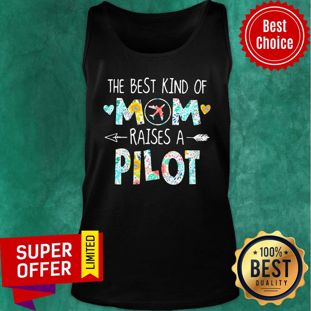 Pilot The Best Kind Of Mom Raises A Pilot Shirt - Image 4