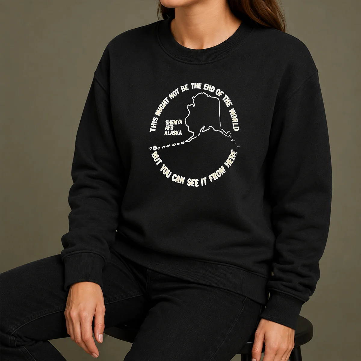Hot Pretty This Might Not Be The End Of The World But You Can See It From Here Shemya Afb Alaska Shirt - Image 7