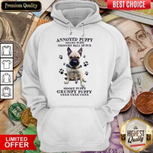 Alternative view of Annoyed Puppy Grouchy Puppy Grouchy Ball Of Fur Moody Puppy Grumpy Puppy Pitbull Shirt