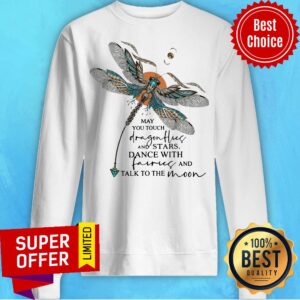 Alternative view of May You Touch Dragonflies And Stars Dance With Fairies And Talk To The Moon Shirt