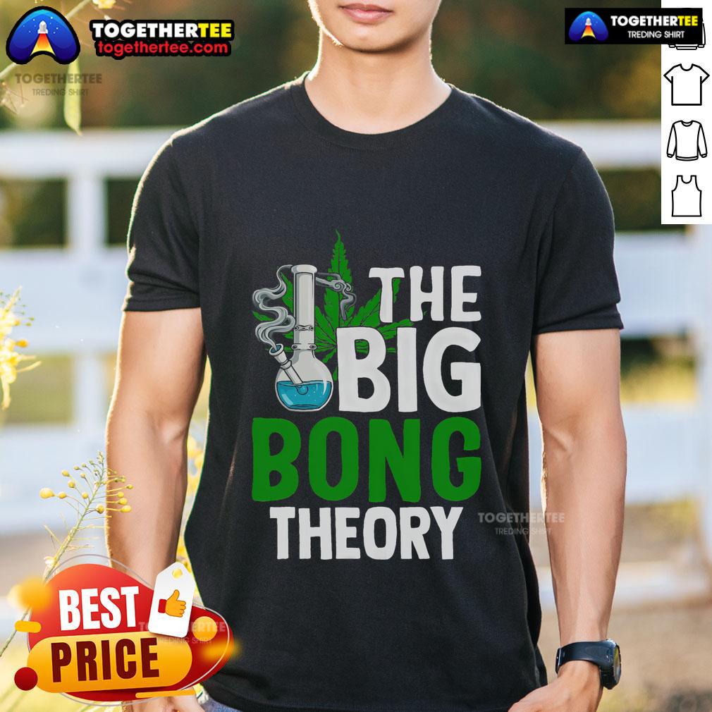 Official The Big Bong Theory Cannabis 420 Funny Marijuana T-Shirt