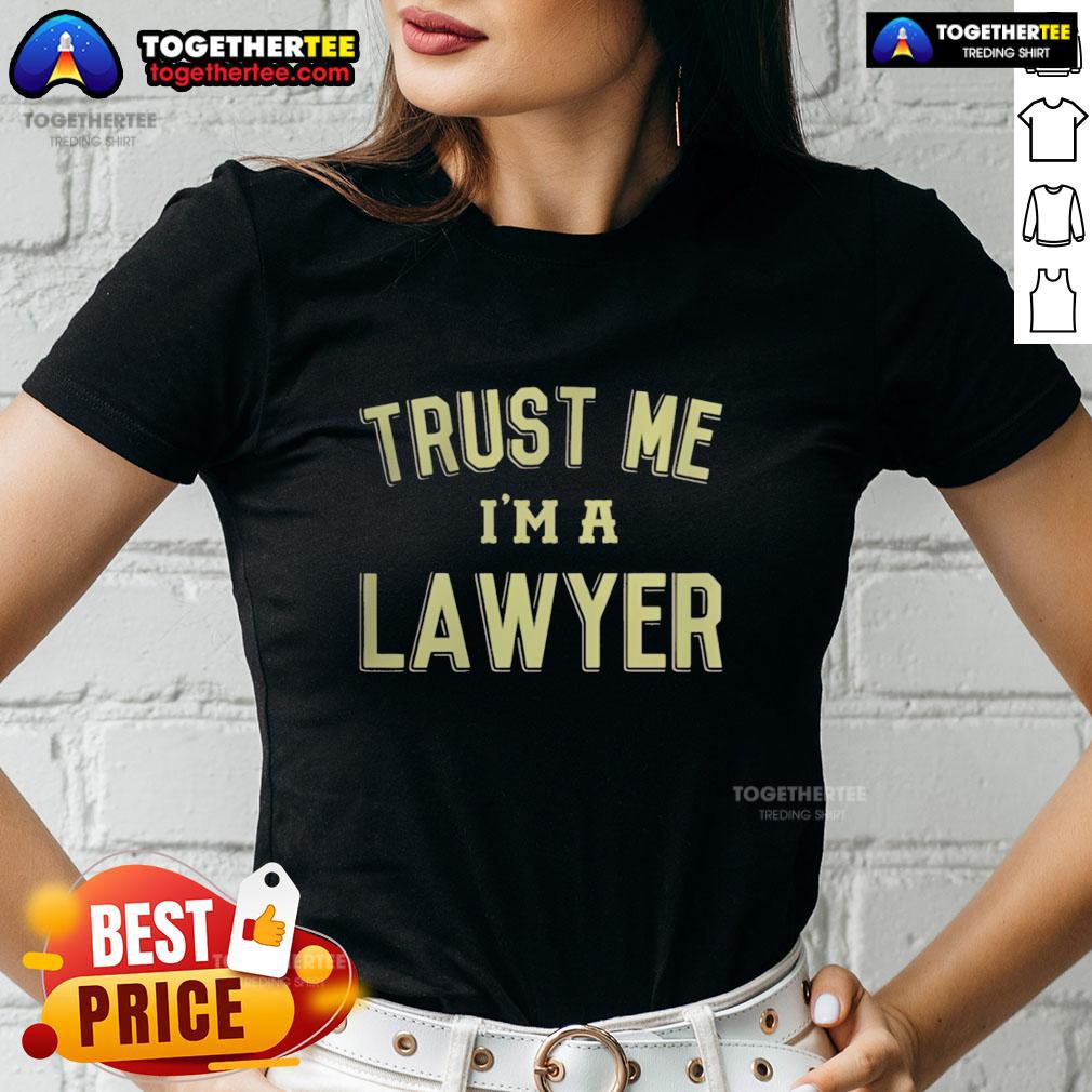 Official Trust Me I'm A Lawyer T-Shirt - Image 3