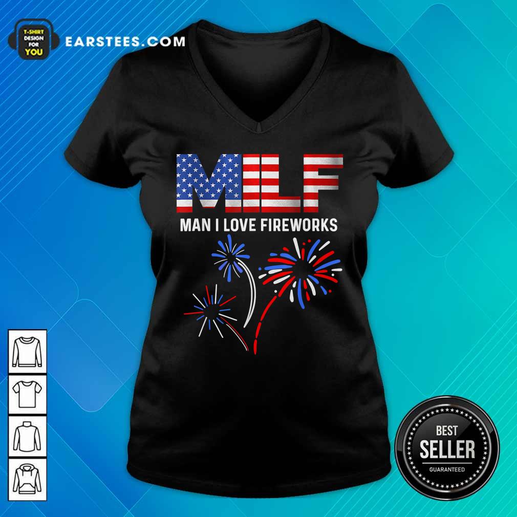 Milf Man I Love Fireworks American Flag 4th Of July Shirt - Image 5