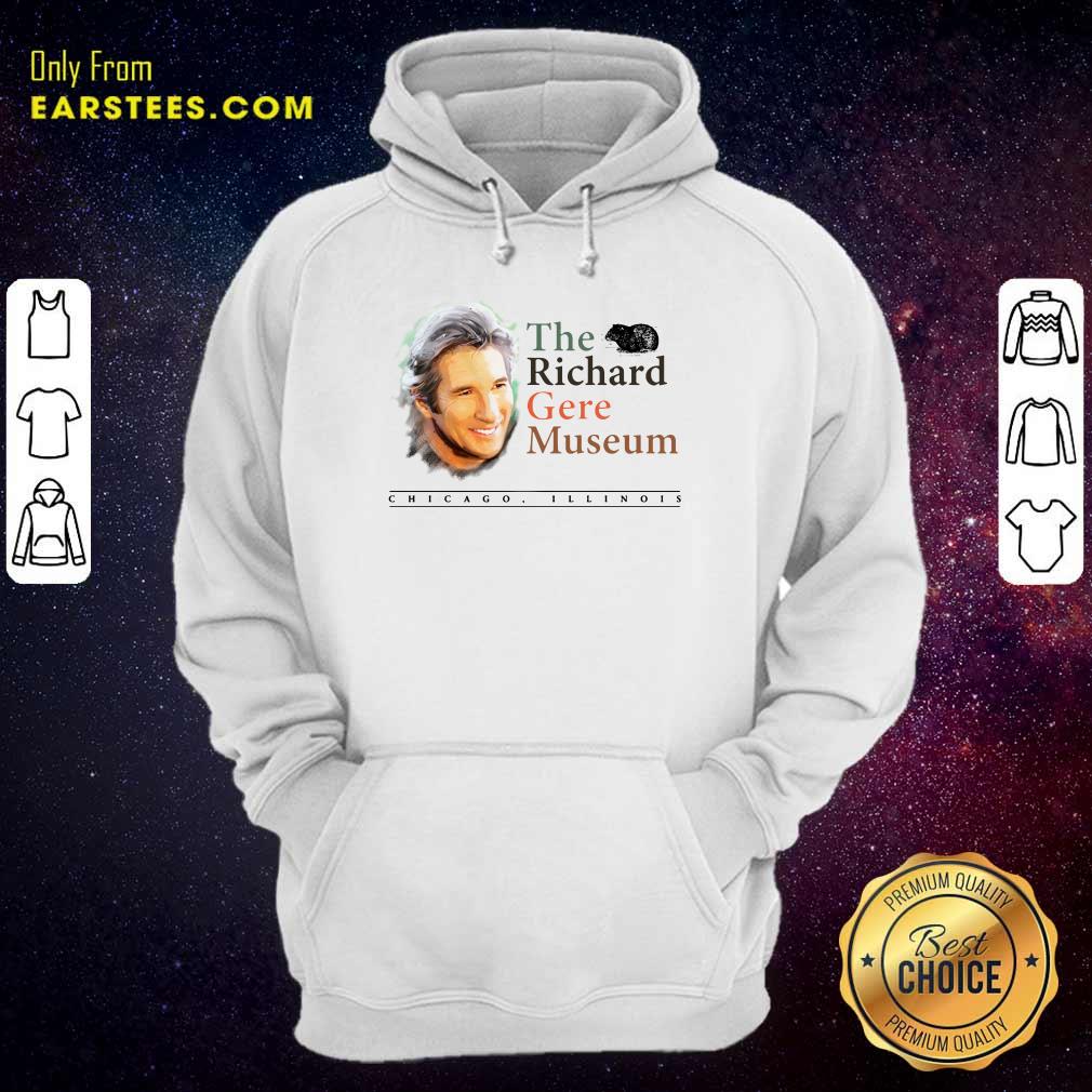 Nice The Richard Gere Museum Shirt - Image 4