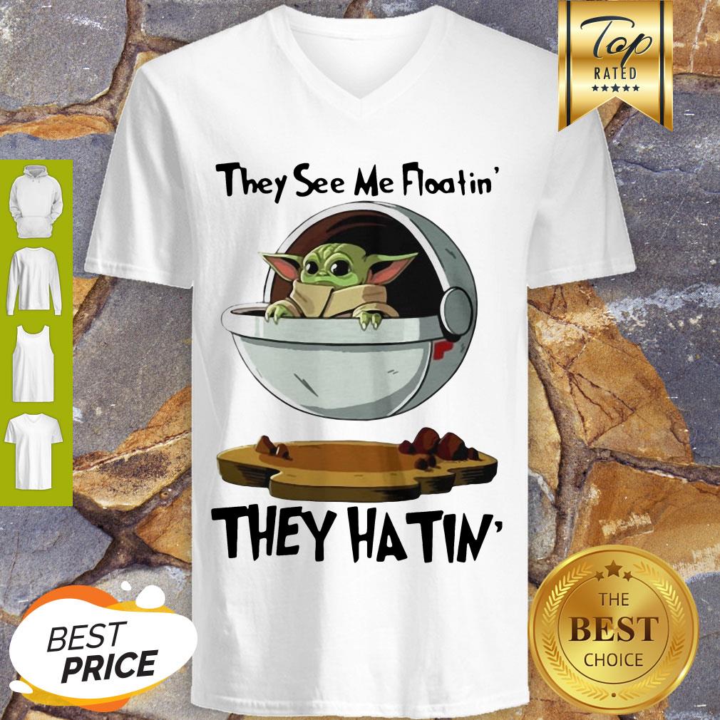 Cute Baby Yoda They See Me Floatin’ They Hatin’t Star Wars Shirt - Image 5