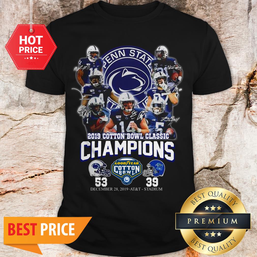 Penn State Nittany Lions 2019 Cotton Bowl Classic Champions Signature 53 39 Shirt
